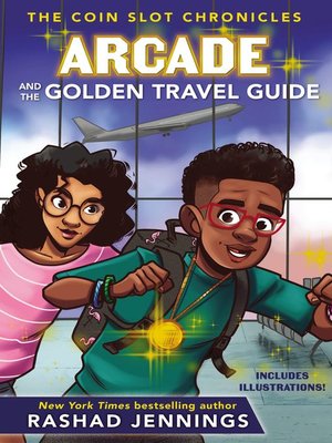 cover image of Arcade and the Golden Travel Guide